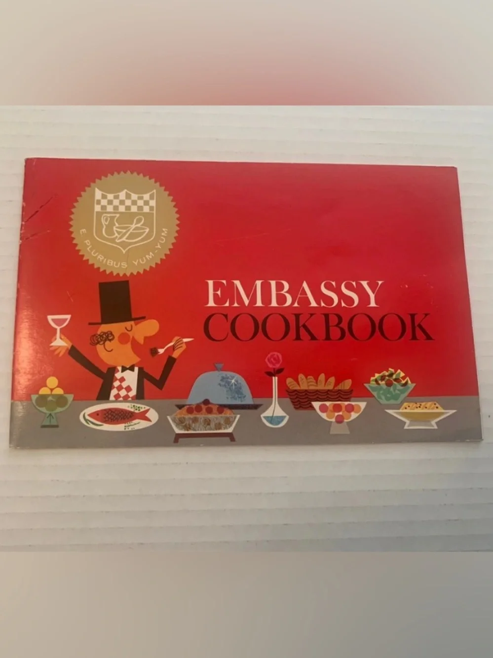 VTG Recipes Embassy Cookbook Austria Canada France Hungary India USA 12 Pages